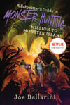 Mission to Monster Island #3 (Babysitter's Guide