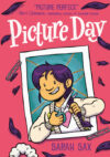 Picture Day: (A Graphic Novel) (The Brinkley Year)