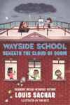 Wayside School Beneath the Cloud of Doom #4(HC)