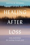 Healing After Loss:: Daily Meditations for Working