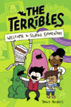 Terribles #1: Welcome to Stubtoe Elementary