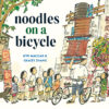 Noodles on a Bicycle (2025 Caldecott Honor)