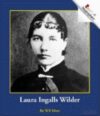 Laura Ingalls Wilder (Rookie Biographies)