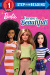 Everyone Is Beautiful! (Step Into Reading Level 1)