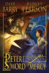 Peter and the Sword of Mercy (Peter and the Starca