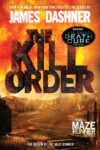 Kill Order #4 (Maze Runner)