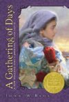 Gathering of Days: A New Eng (1980 Newbery Medal)
