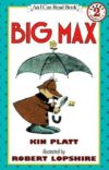 Big Max (I Can Read Level 2)