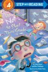 How Not to Start Third Grade (SIR Level 4)