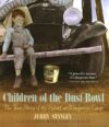 Children of the Dust Bowl: The True Story of the