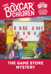 Game Store Mystery #104 (Boxcar Children Mysteries