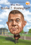 Who Was Booker T. Washington? (Who Was?)