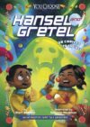 Hansel and Gretel (You Choose: Fractured Fairy Tal