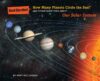 How Many Planets Circle the Sun?: And Other Questi