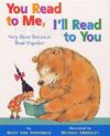 You Read to Me I'll Read to You: Very Short(HC)