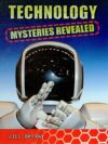 Technology Mysteries Revealed (LB)