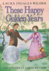 These Happy Golden Years #8 (Little House)(HC)