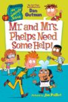 Mr and Mrs Phelps Need Some Help! (Weirdtastic #7)