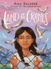Land of the Cranes (HC)