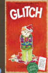 Glitch (Aldo Zelnick Comic Novel #7)