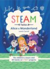 Alice in Wonderland: STEAM Projects