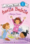 Amelia Bedelia Sleeps Over (I Can Read Lvl 1) (HC)
