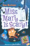 Miss Mary Is Scary! #10 (My Weird School Daze)