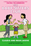Claudia and Mean Janine: A Graphic Novel #4