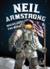 Neil Armstrong Walks on the Moon (Extraordinary Ex
