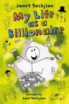 My Life as a Billionaire #10 (My Life)