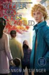 Unraveled (Keeper of the Lost Cities #9.5)