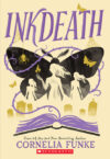 Inkdeath #3 ( Inkheart Trilogy )