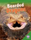 Bearded Dragons (Amazing Reptiles)