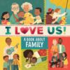 I Love Us!: A Book about Family with Mirror(Board)