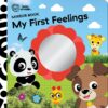 Baby Einstein: My First Feelings Mirror Book (Boar