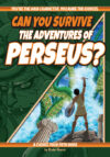 Can You Survive the Adventures of Perseus?(HC)