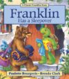 Franklin Has a Sleepover (Franklin)