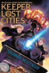 Keeper of the Lost Cities #1 (Keeper of the Lost