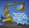 Goodnight Goodnight Construction Site
