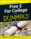 Free $ for College for Dummies (For Dummies)