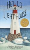 Hello Lighthouse (2019 Caldecott Medal)