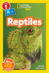 Reptiles (National Geographic Readers Level 1)