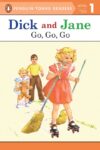 Go Go Go (Penguin Young Reader Level 1) (Dick and