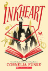 Inkheart #1 (Inkheart Trilogy)