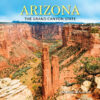 Arizona: The Grand Canyon State