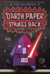 Darth Paper Strikes Back #2 (Origami Yoda)(HC)