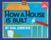 How a House Is Built