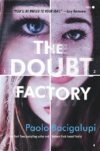 Doubt Factory: A Page-Turning Thriller of Dangerou
