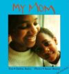 My Mom (Talk-About-Books #05)(Board)