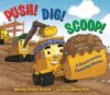 Push! Dig! Scoop! (Board)